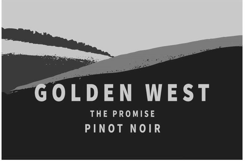 Trademark Logo GOLDEN WEST THE PROMISE PINOT NOIR