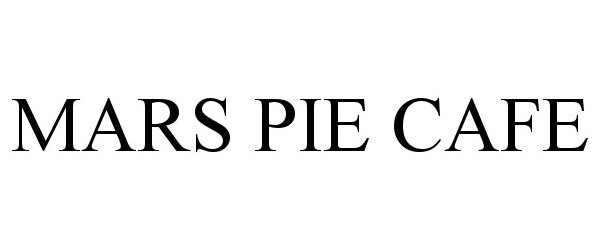  MARS PIE CAFE