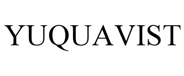 Trademark Logo YUQUAVIST