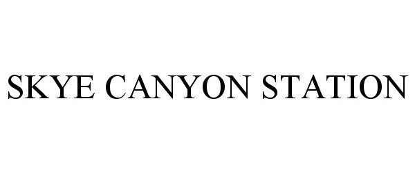  SKYE CANYON STATION