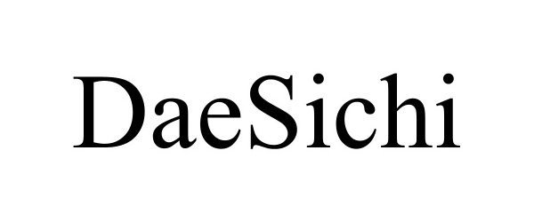 Trademark Logo DAESICHI