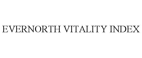  EVERNORTH VITALITY INDEX