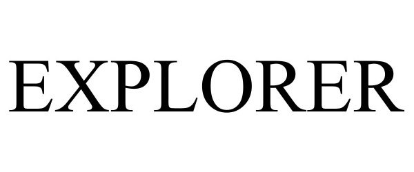 Trademark Logo EXPLORER