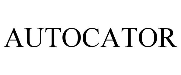 Trademark Logo AUTOCATOR