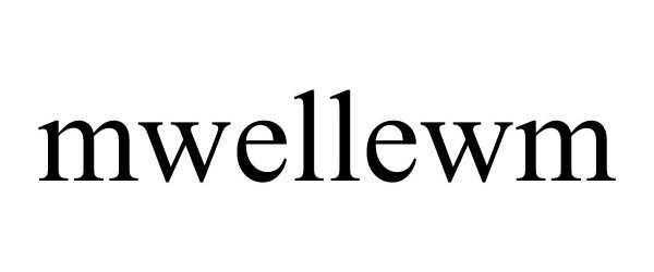 Trademark Logo MWELLEWM