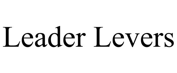 Trademark Logo LEADER LEVERS
