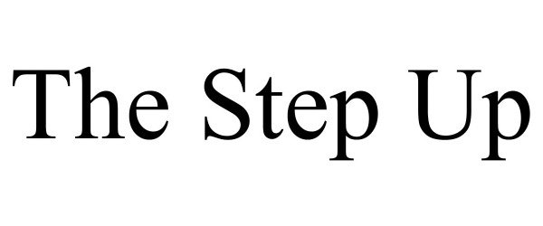 Trademark Logo THE STEP UP