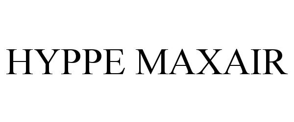  HYPPE MAXAIR