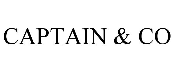 Trademark Logo CAPTAIN &amp; CO