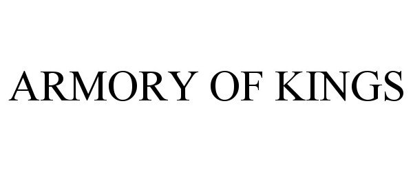 Trademark Logo ARMORY OF KINGS