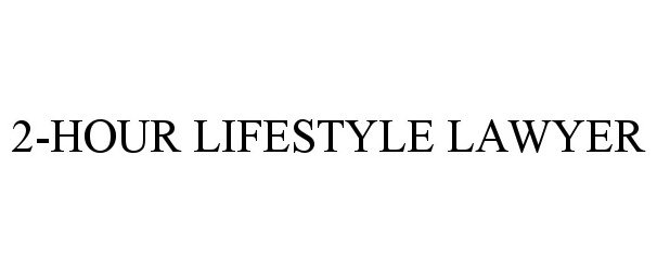 Trademark Logo 2-HOUR LIFESTYLE LAWYER