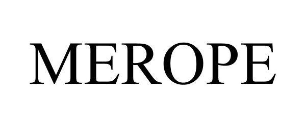 Trademark Logo MEROPE