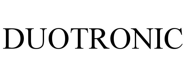 Trademark Logo DUOTRONIC