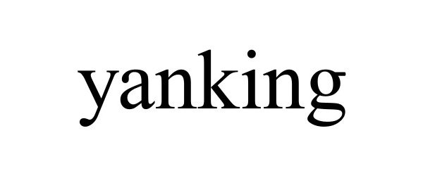 Trademark Logo YANKING