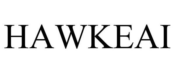 Trademark Logo HAWKEAI