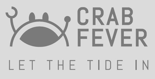  CRAB FEVER LET THE TIDE IN