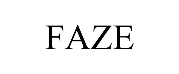  FAZE