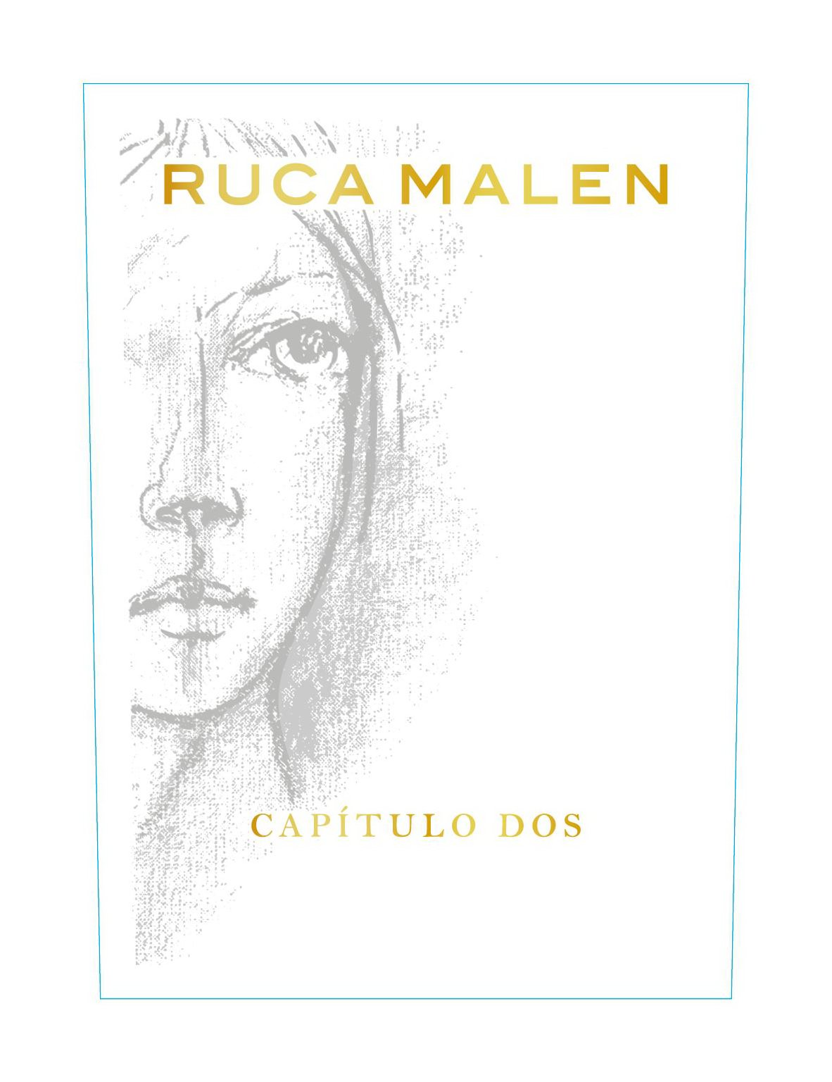  RUCA MALEN CAPITULO DOS