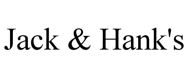Trademark Logo JACK &amp; HANK'S