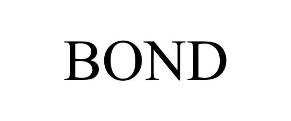 Trademark Logo BOND