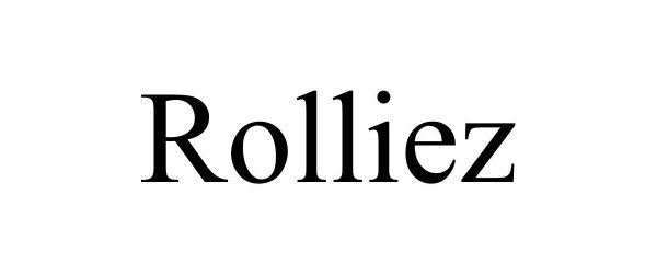 Trademark Logo ROLLIEZ