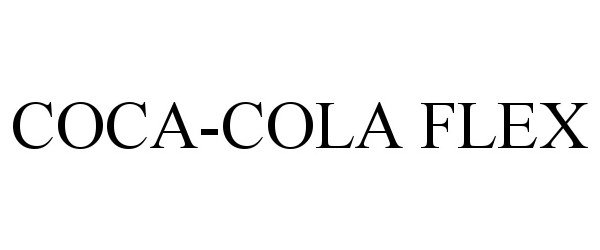 Trademark Logo COCA-COLA FLEX