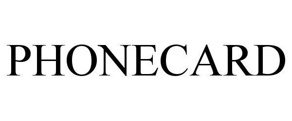 Trademark Logo PHONECARD