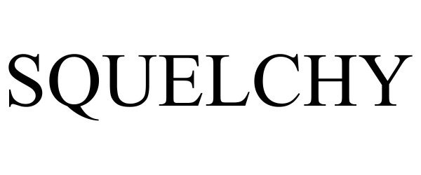 Trademark Logo SQUELCHY