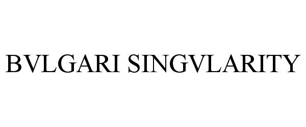  BVLGARI SINGVLARITY