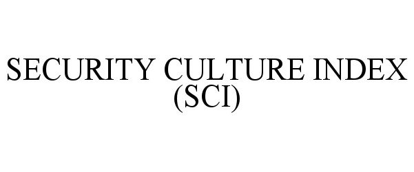 SECURITY CULTURE INDEX (SCI)
