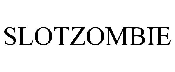 Trademark Logo SLOTZOMBIE