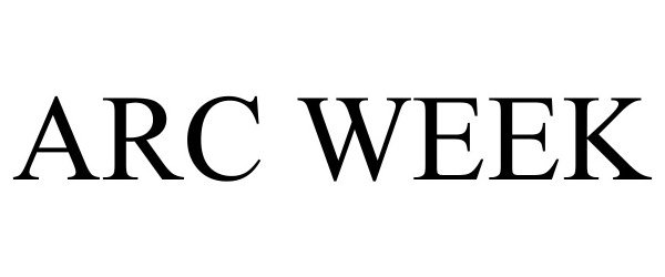 Trademark Logo ARC WEEK