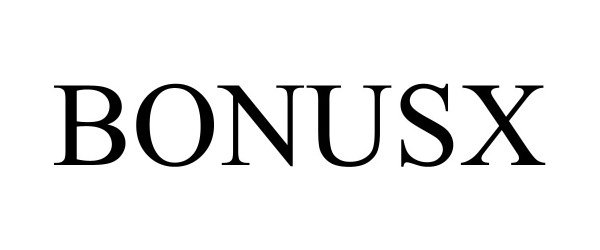 Trademark Logo BONUSX
