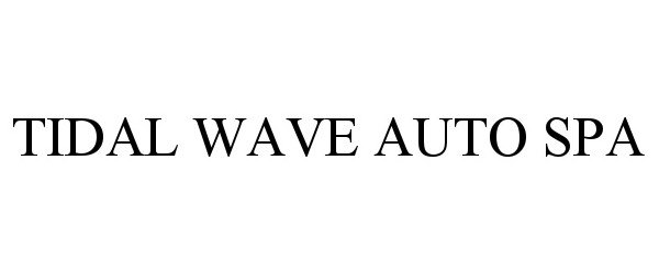 TIDAL WAVE AUTO SPA