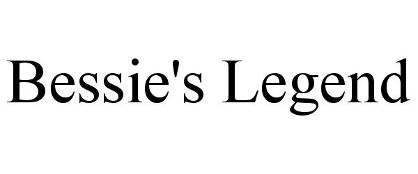 Trademark Logo BESSIE'S LEGEND