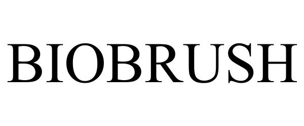 Trademark Logo BIOBRUSH