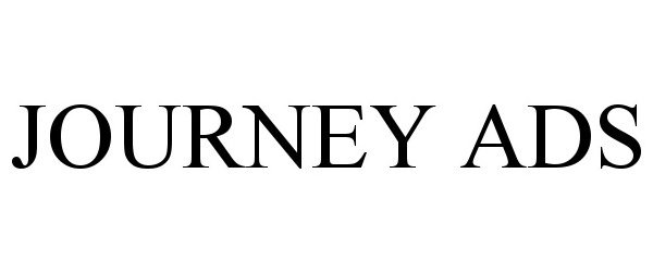 Trademark Logo JOURNEY ADS