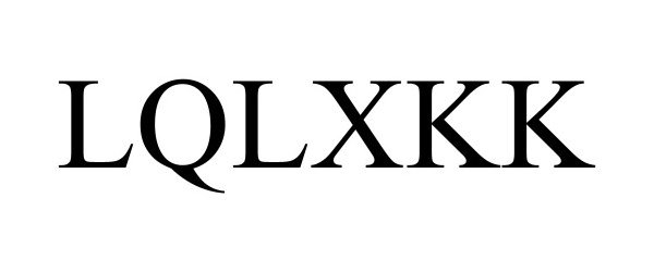Trademark Logo LQLXKK