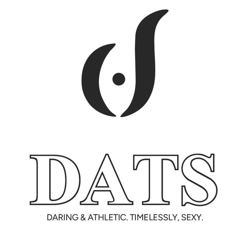  D DATS DARING &amp; ATHLETIC. TIMELESS, SEXY.