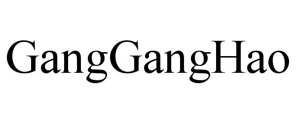  GANGGANGHAO