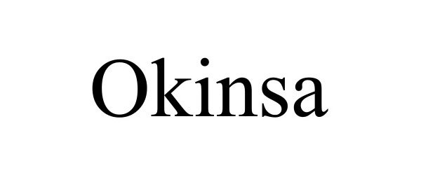 Trademark Logo OKINSA