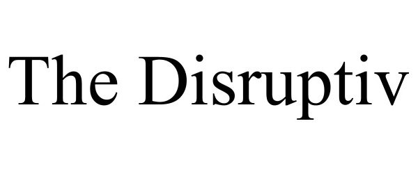 Trademark Logo THE DISRUPTIV