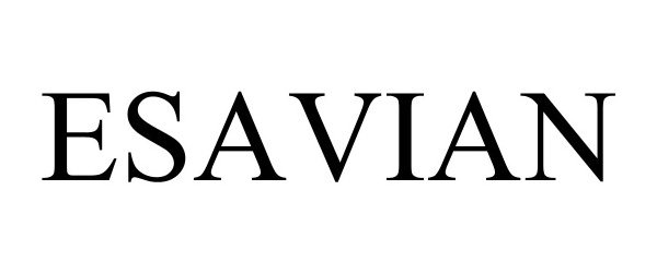 Trademark Logo ESAVIAN