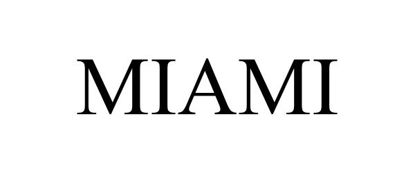 Trademark Logo MIAMI