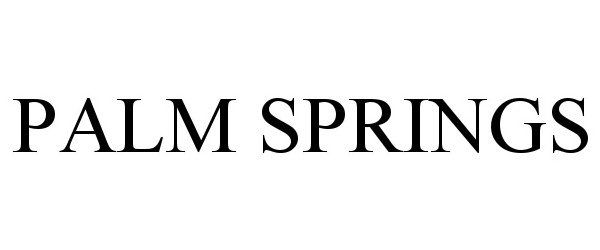 Trademark Logo PALM SPRINGS