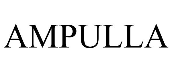 Trademark Logo AMPULLA