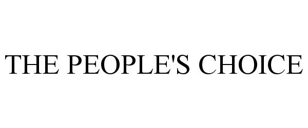 Trademark Logo THE PEOPLE'S CHOICE