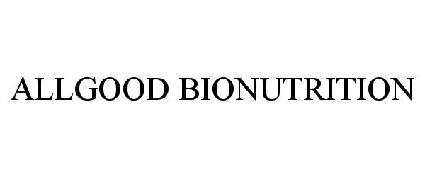 Trademark Logo ALLGOOD BIONUTRITION