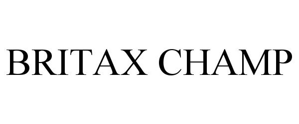Trademark Logo BRITAX CHAMP