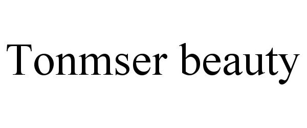 Trademark Logo TONMSER BEAUTY